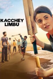 Kacchey Limbu 2022 on netflix
