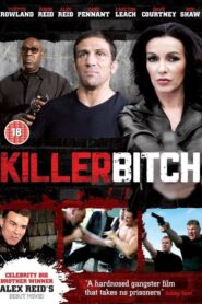 Killer Bitch 2010 on netflix