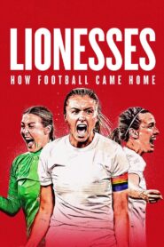 Lionesses: How Football Came Home 2022 on netflix