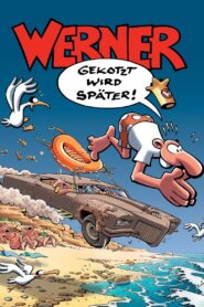 Werner – Gekotzt wird später! 2003 on netflix