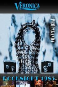 Propaganda – Live at Veronica Rocknight 1985 1985 on netflix
