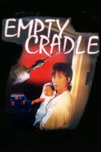 Empty Cradle 1993 on netflix