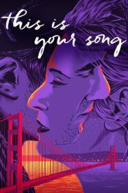 This Is Your Song 2023 on netflix