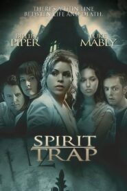 Spirit Trap 2005 on netflix