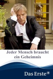 Jeder Mensch braucht ein Geheimnis 2010 on netflix
