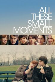 All These Small Moments 2019 on netflix