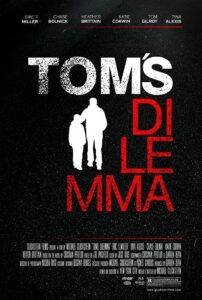 Tom’s Dilemma 2016 on netflix