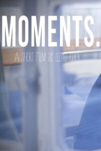 Moments 2013 on netflix
