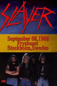 Slayer: Live at Fryhuset – Stockholm, Sweden – 9/8/1988 1988 on netflix