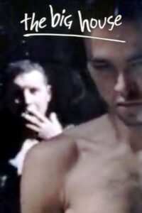 The Big House 2001 on netflix