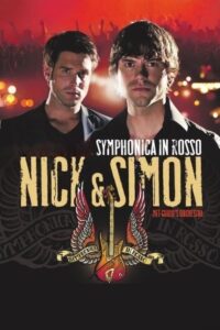 Nick en Simon – Symphonica in Rosso 2011 on netflix