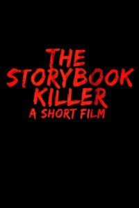 The Storybook Killer 2015 on netflix