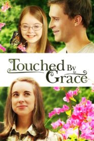 Touched By Grace 2014 on netflix