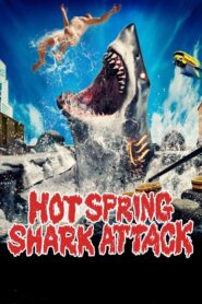Hot Spring Shark Attack 2024 on netflix