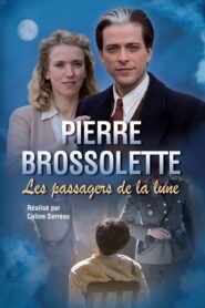 Pierre Brossolette ou les passagers de la lune 2015 on netflix