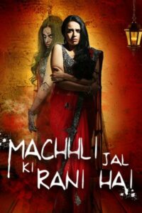 Machhli Jal Ki Rani Hai 2014 on netflix