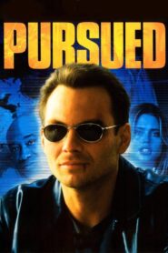 Pursued 2004 on netflix