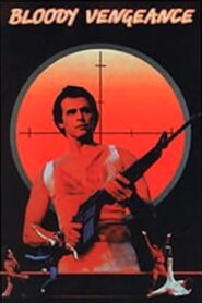 Bloody Vengeance 1985 on netflix