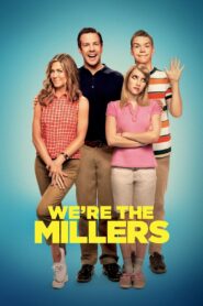 We’re the Millers 2013 on netflix