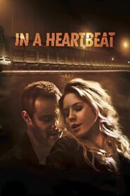 In a Heartbeat 2013 on netflix