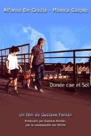 Donde cae el sol 2003 on netflix