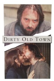 Rik Mayall Presents: Dirty Old Town 1995 on netflix