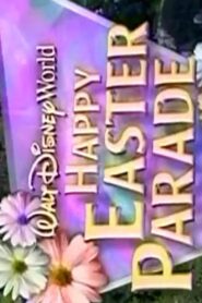 Walt Disney World Happy Easter Parade 1997 on netflix