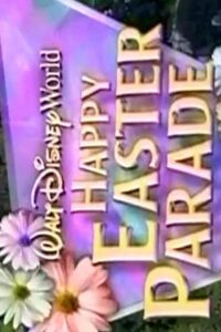 Walt Disney World Happy Easter Parade 1997 on netflix