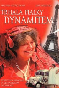Trhala fialky dynamitem 1992 on netflix