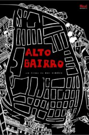 Alto Bairro 2014 on netflix