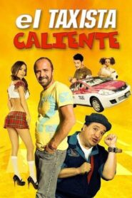 El taxista caliente 2016 on netflix