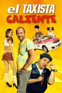 El taxista caliente 2016 on netflix