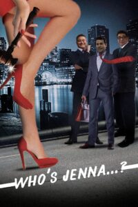Who’s Jenna…? 2018 on netflix