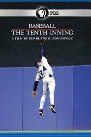Baseball: The Tenth Inning 2010 on netflix