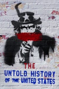 The Untold History Of The United States 2012 on netflix
