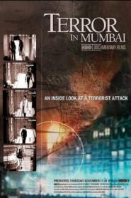 Terror in Mumbai 2009 on netflix