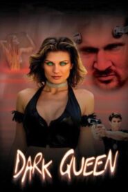 Dark Queen 2004 on netflix