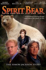 Spirit Bear: The Simon Jackson Story 2005 on netflix