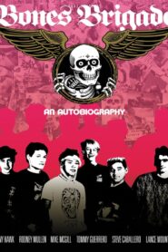 Bones Brigade: An Autobiography 2012 on netflix