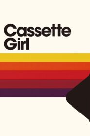 Cassette Girl 2015 on netflix