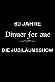 60 Jahre Dinner for One – Die Jubiläumsshow 2023 on netflix