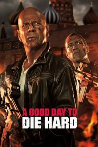 A Good Day to Die Hard 2013 on netflix