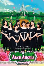 Arch Angels 2006 on netflix