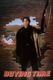 Buying Time 1989 on netflix