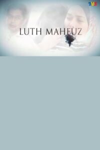 Luth Mahfuz 2014 on netflix