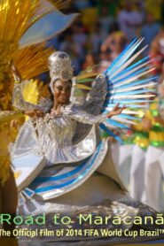 The Road to Maracanã 2014 on netflix