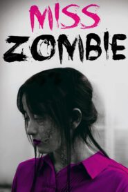 Miss ZOMBIE 2013 on netflix