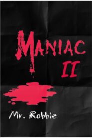 Maniac II: Mr. Robbie 1986 on netflix