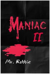 Maniac II: Mr. Robbie 1986 on netflix