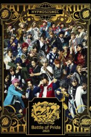 Hypnosis Mic: Division Rap Battle – Rule the Stage -Battle of Pride 2023- 2024 on netflix